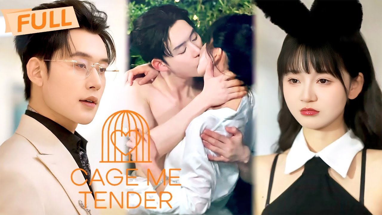 [MULTI SUB] Cage Me Tender【Full】She tamed the beast no one dared approach | Drama Zone