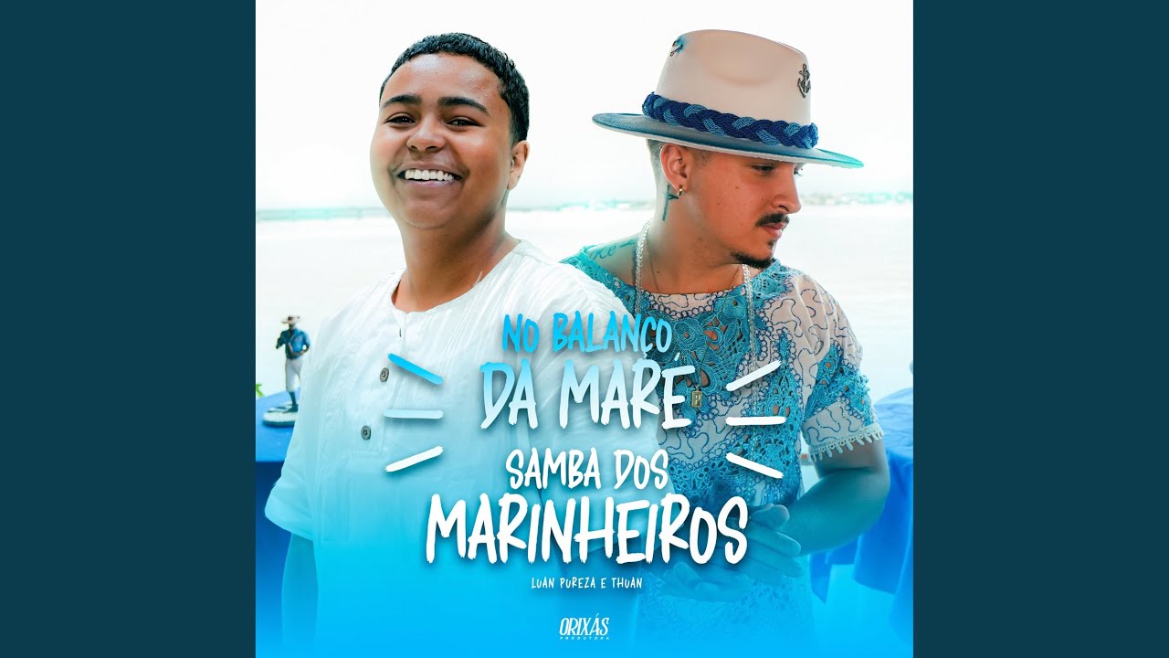 No Balanço da Maré - Sambas dos Marinheiro (Pout Pourri)