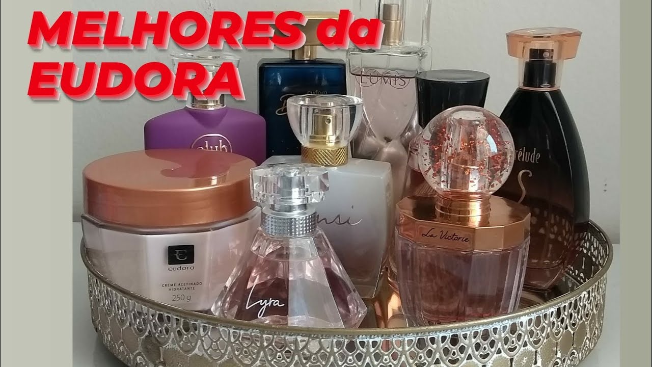 MELHORES PERFUMES FEMININOS da EUDORA