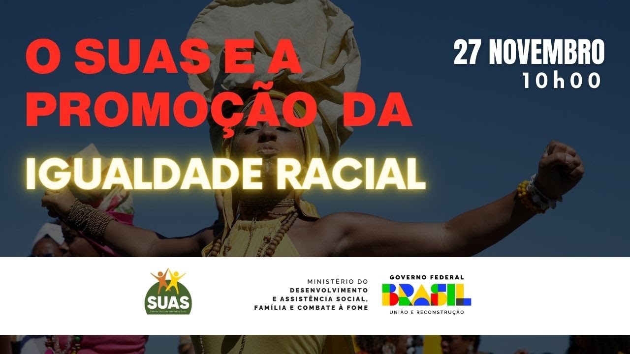 O SUAS e a Promoção da Igualdade Racial