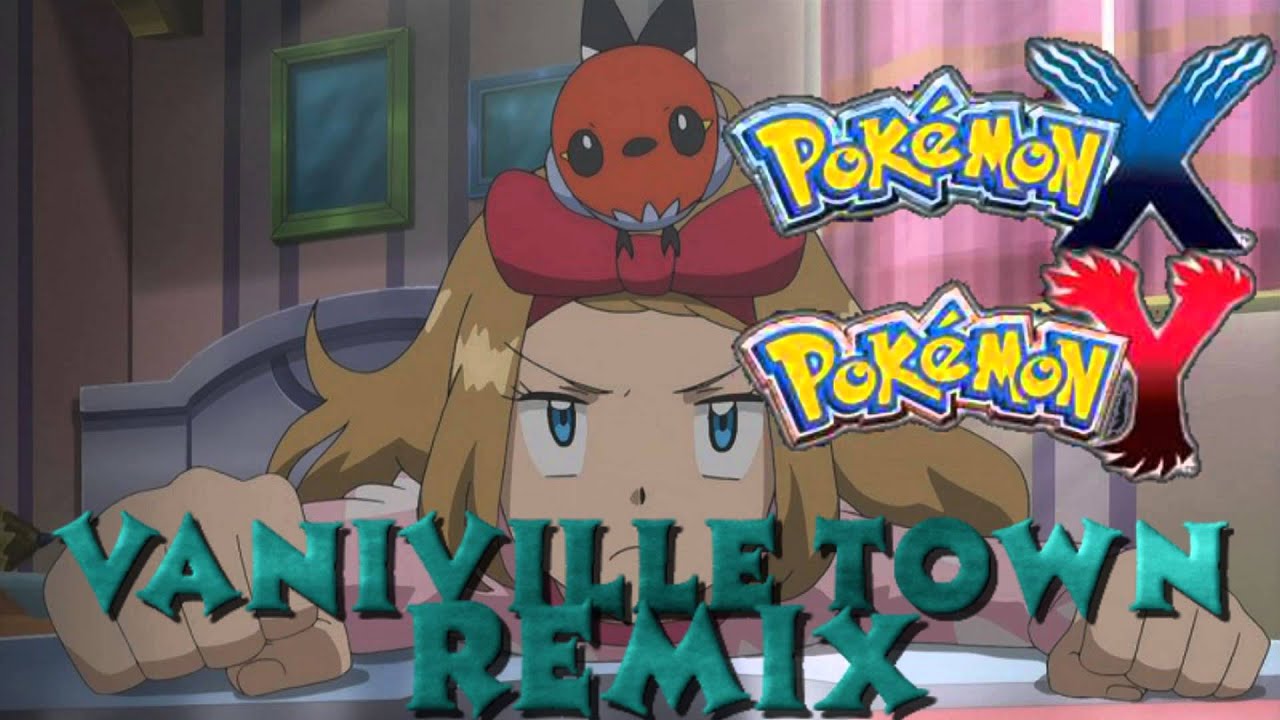 Pokemon X/Y - Vaniville Town REMIX