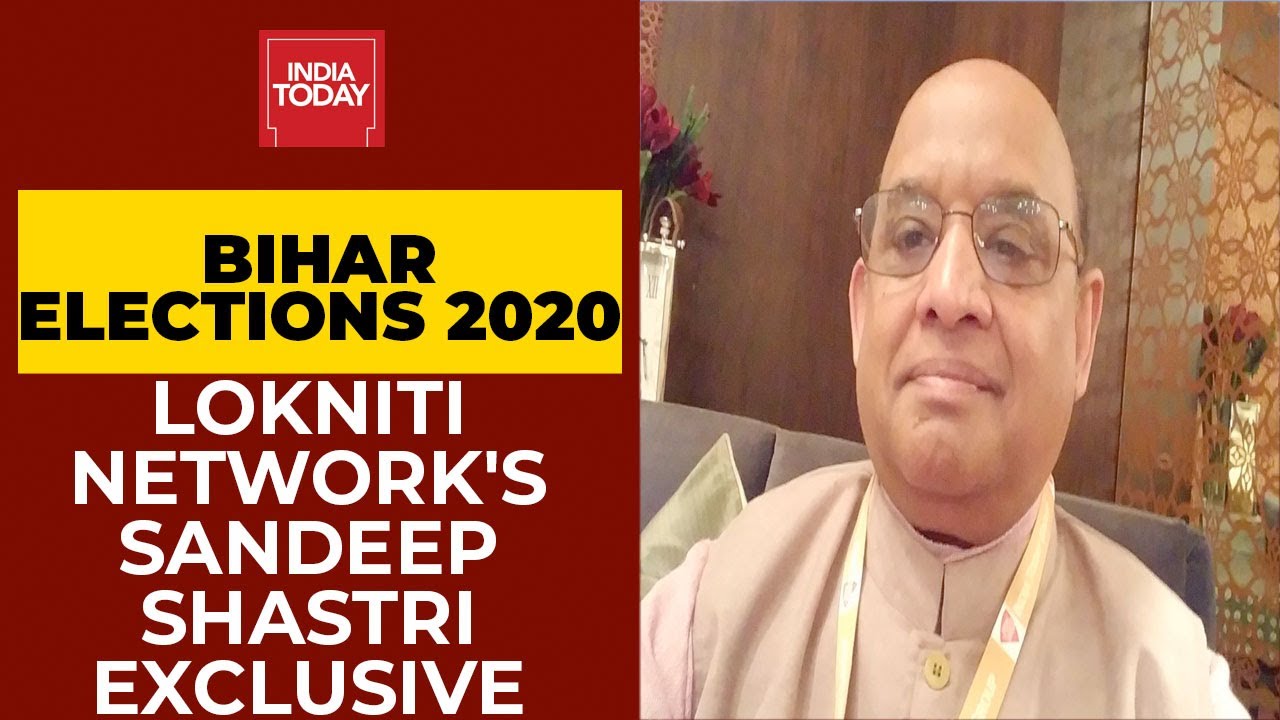 Bihar Elections 2020: Lokniti Network's Dr Sandeep Shastri Speaks About Voters & Voting Patterns