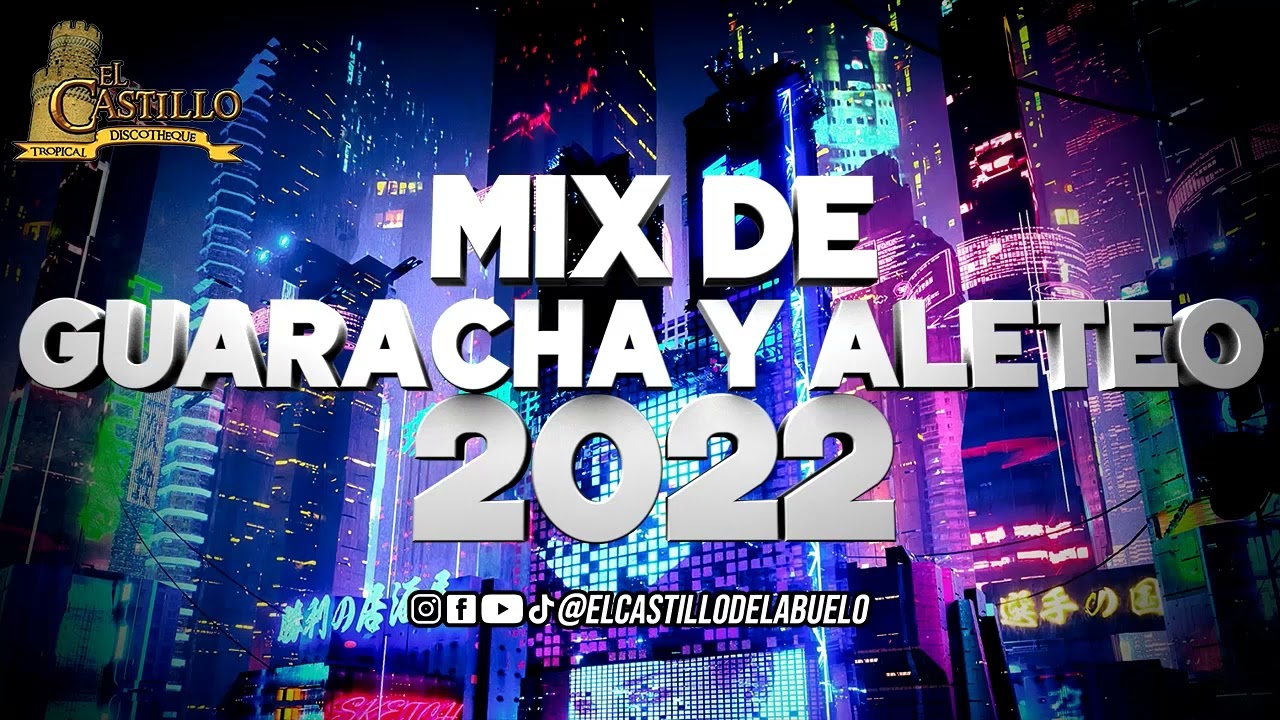 MIX DE GUARACHA Y ALETEO 2022 el Castillo del abuelo #reggaeton #elcastillodelabuelo #guaracha