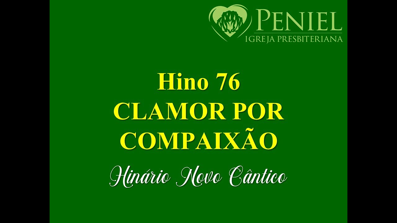 Hinário Novo Cântico, Hino 76   