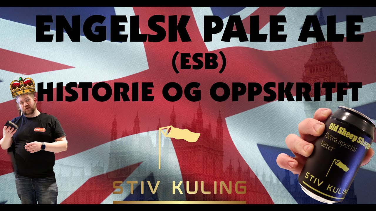 ESB - Kort om historien til ølstilen og oppskrift
