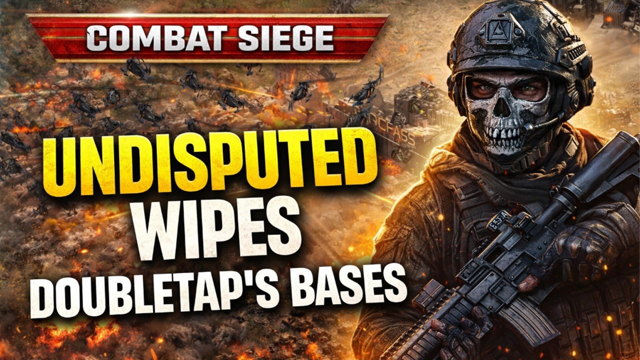 COMBAT SIEGE | UNDISPUTED WIPES DOUBLETAP'S BASES