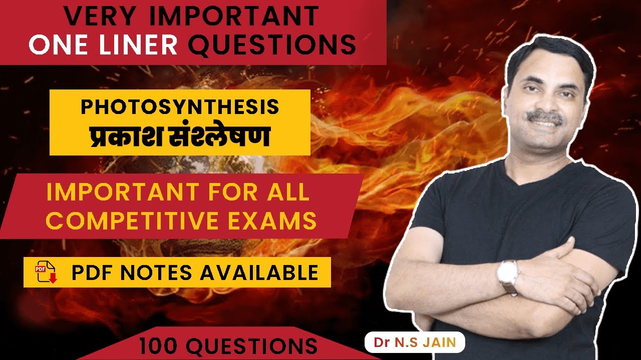 Photosynthesis Top 100 One Liner Questions | One Shot Live Class #biology #competitiveexams #neet