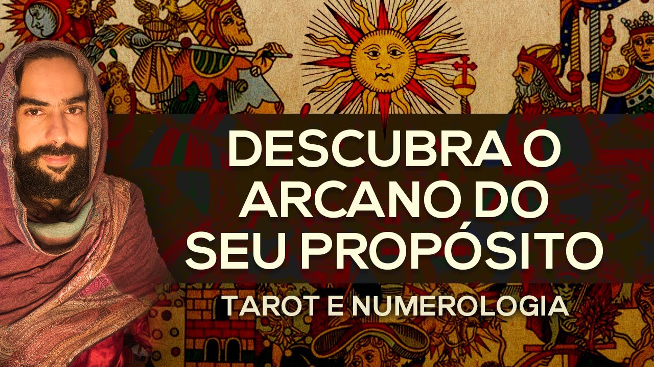 Descubra o Arcano do Tarot que rege seu Propósito | Tarot e Numerologia | Arcanos Maiores