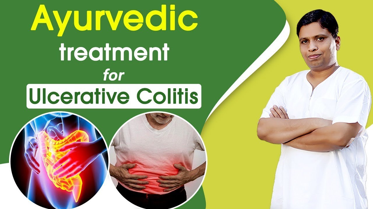 Ayurvedic Treatment for Ulcerative Colitis | Acharya Balkrishna