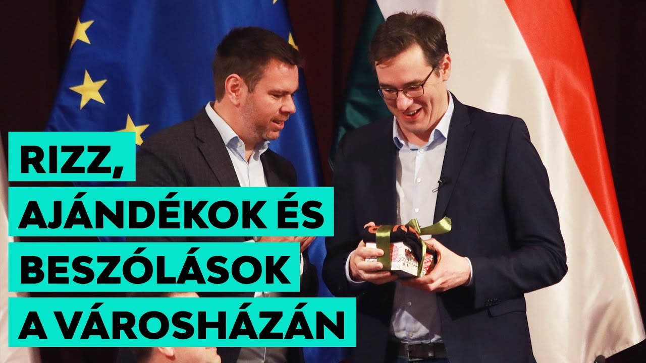 Rizz, ajándékok és beszólások a városházán