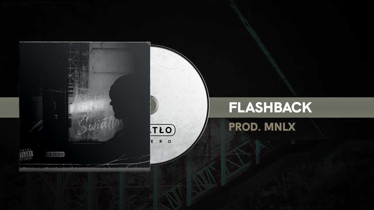 Fazero - FLASHBACK // Prod. MNLX (Official Audio)