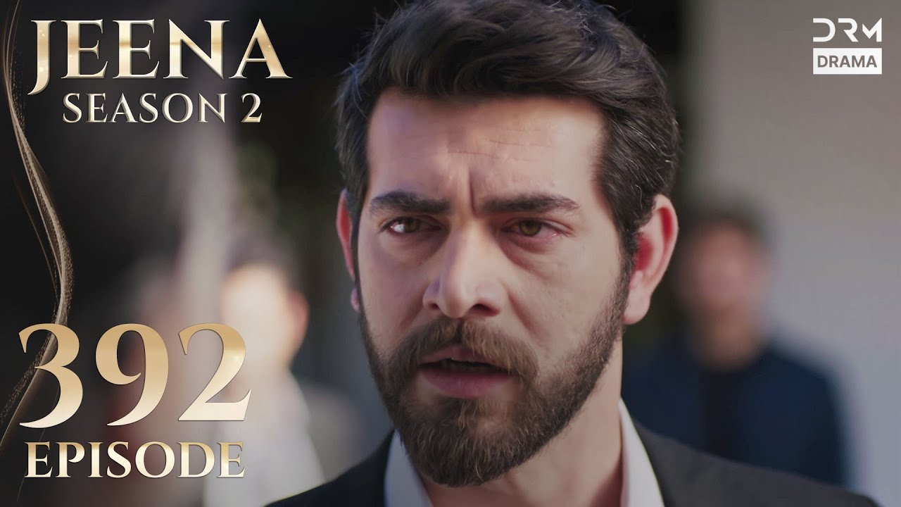 Turkish Drama in Urdu | JEENA Season 2 Episode 392 | Urdu Dubbed | UH1O