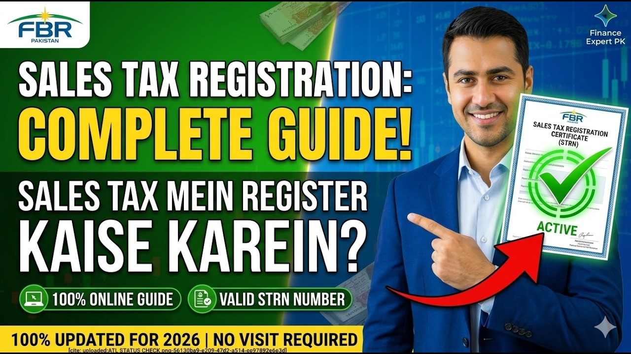 How to Register for Sales Tax in Pakistan 2026 | FBR STRN Registration Complete Guide
