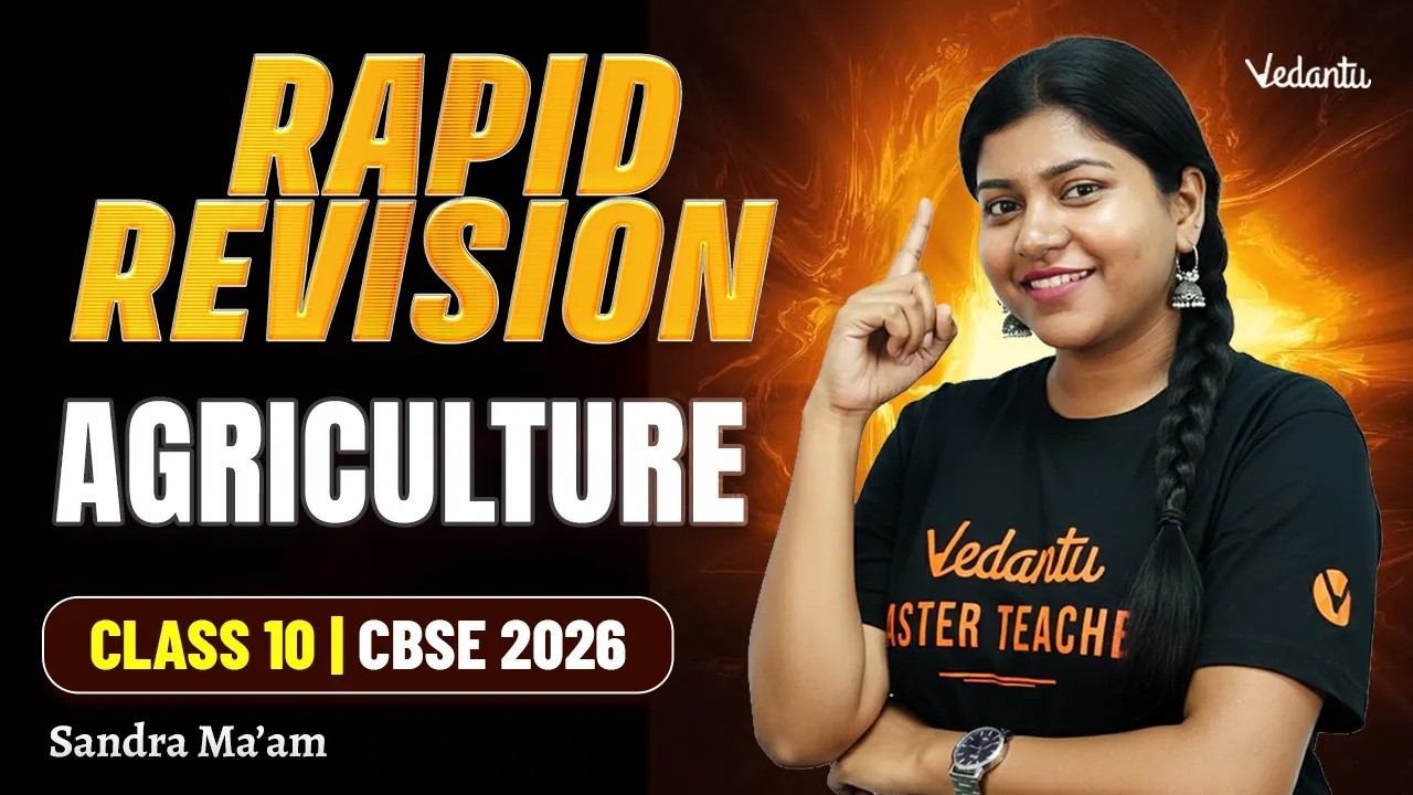 Agriculture | Rapid Revision | Class 10 SST | CBSE 2026 | Sandra ma'am