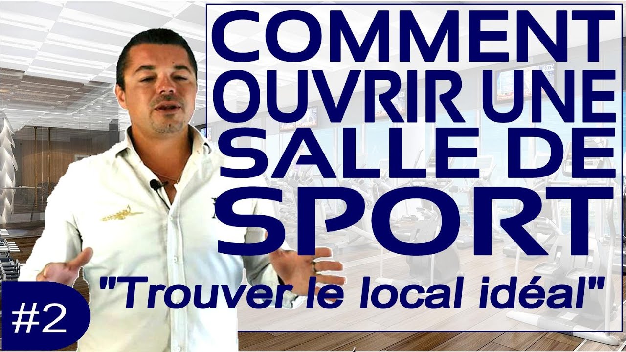 ouvrir une salle de sport #2 