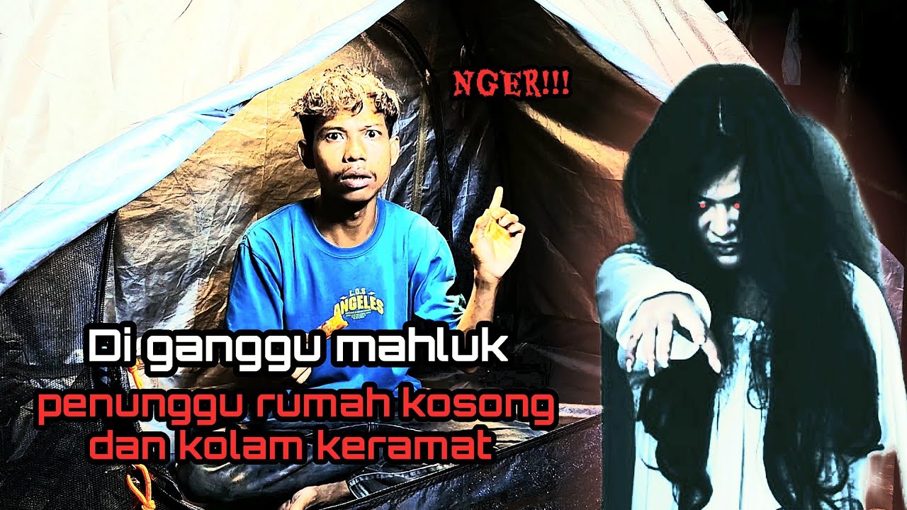 CAMPING HOROR‼️DI GANGGU MAHLUK PENUNGGU RUMAH ANGKER TENGAH MALAM