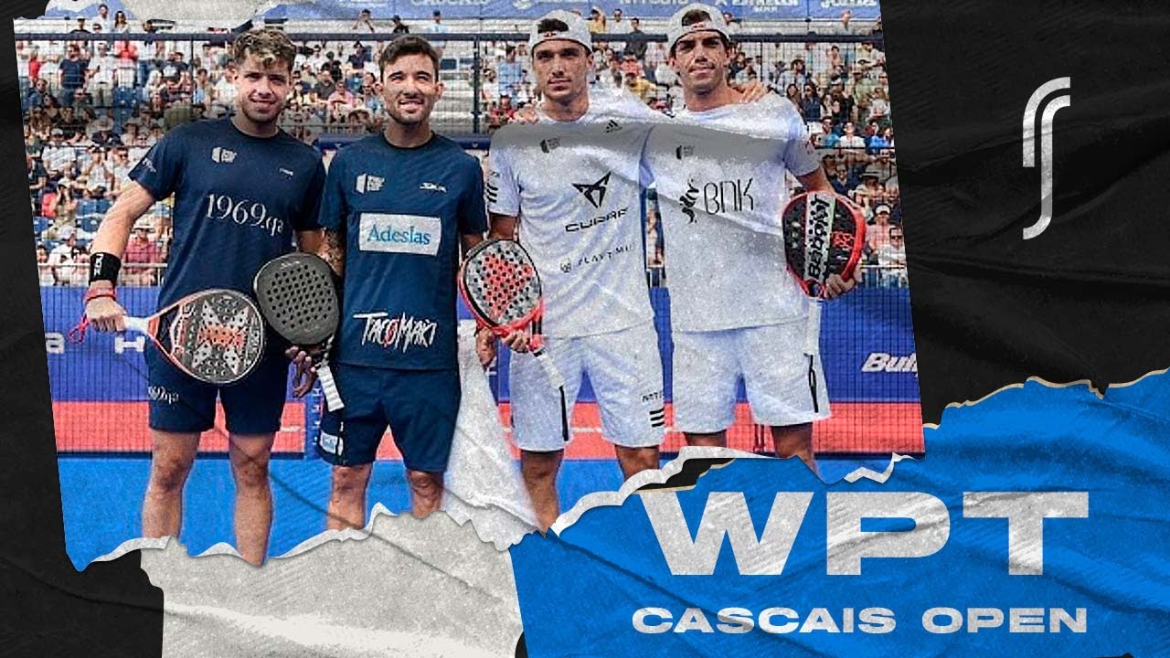 RESÚMEN | WPT CASCAIS OPEN | FINAL | Juan Lebron y Ale Galán vs Sanyo Gutierrez y Agustín Tapia