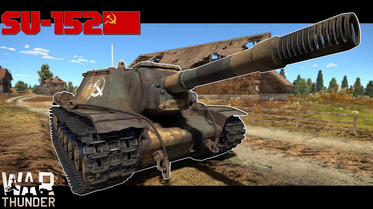 152mm Bunkerbrecher | SU-152 | War Thunder |