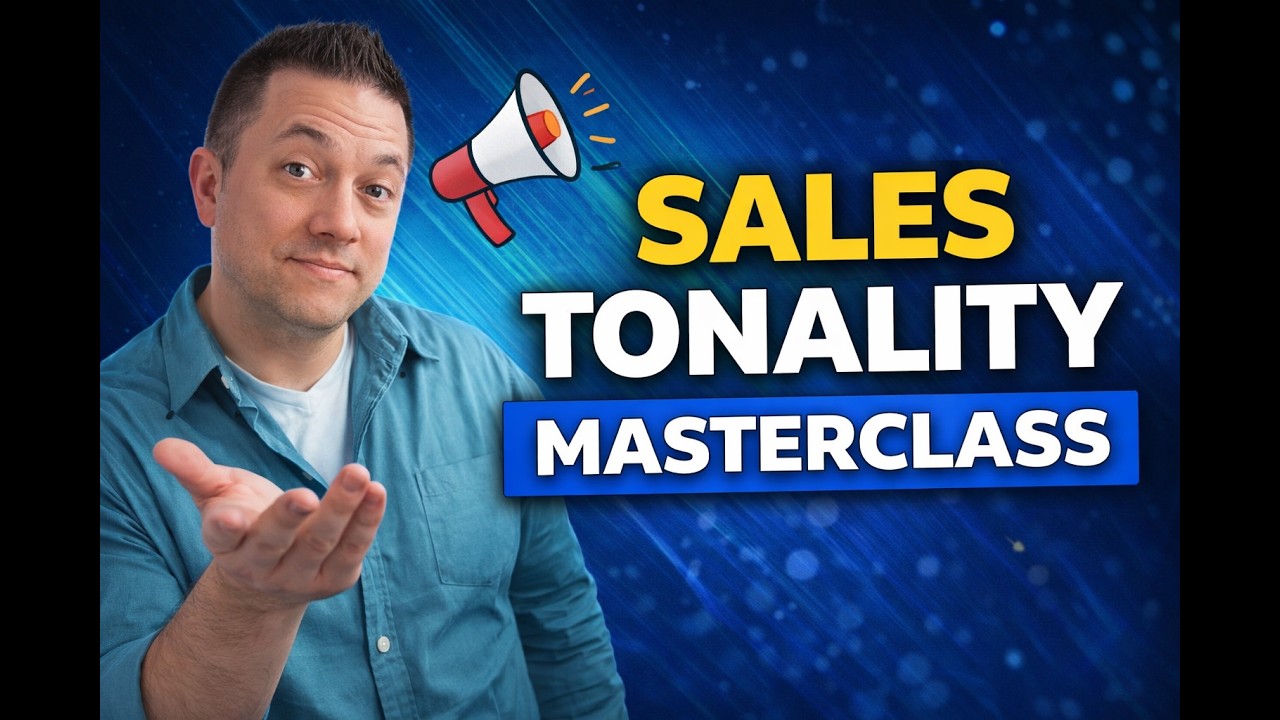 Sales Tonality Masterclass | How to Sound Confident and Close More Deals