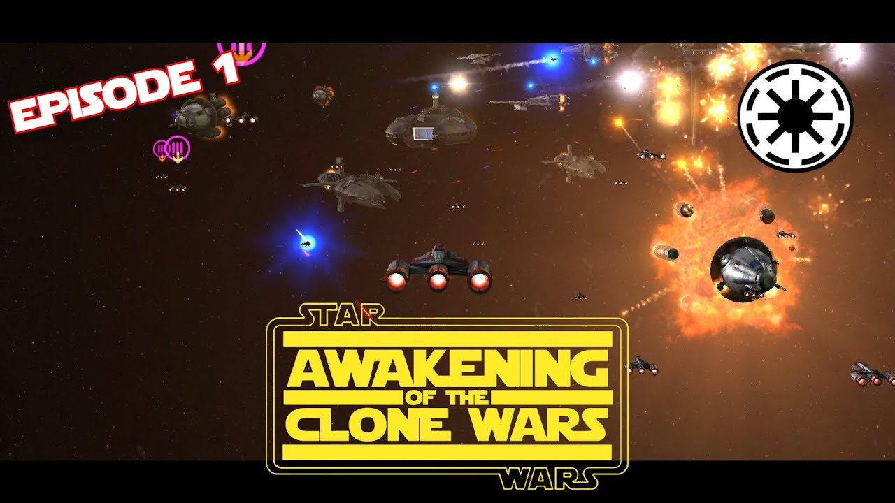 Awakening of the Clone Wars - Ep 01