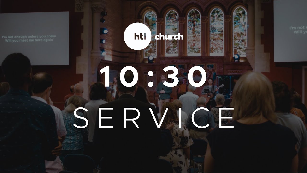 HTL Church | 10:30 Service | 1 Feb 2026