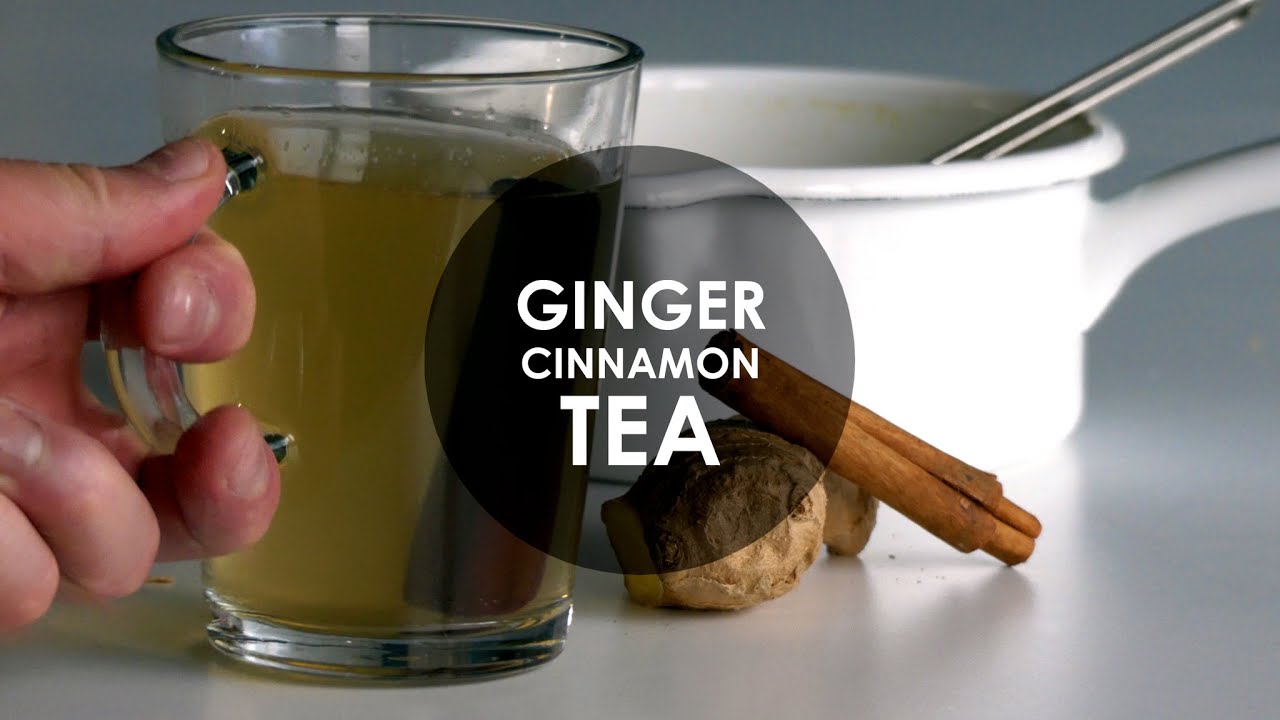 How to Make Ginger Tea | with Cinnamon