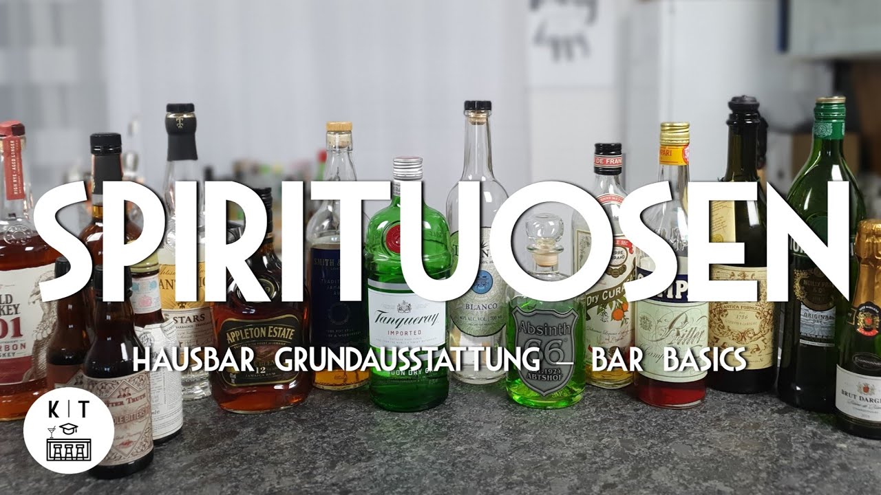Bar Spirituosen - Grundausstattung für die Hausbar (Bar Basics)