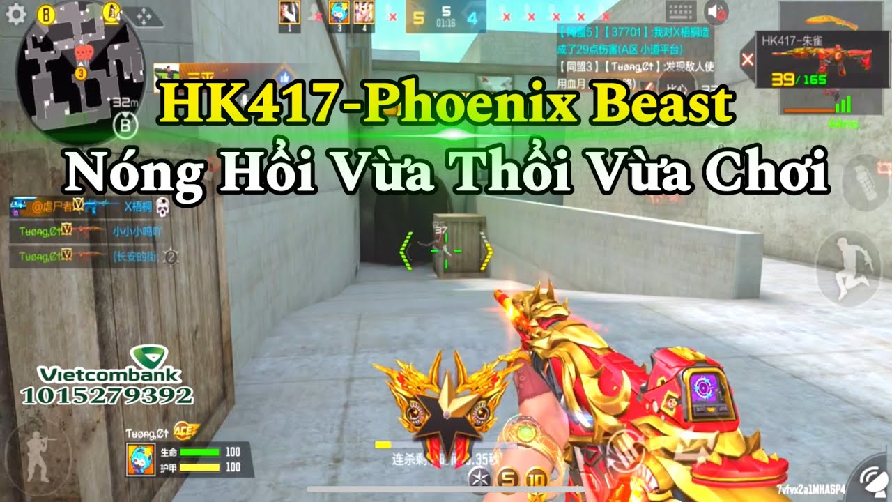 CF Mobile | HK417-Phoenix Beast Hàng Mới Update Nóng Hổi Vừa Thổi Vừa Chơi Hê hê | Tường CT