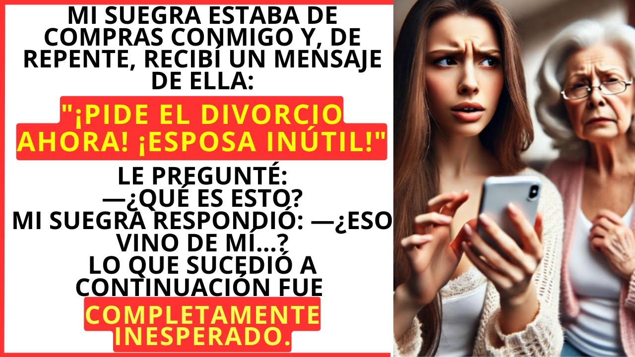 Mi suegra envió un mensaje: '¡Pide el divorcio ahora!'... mientras hacía compras conmigo.