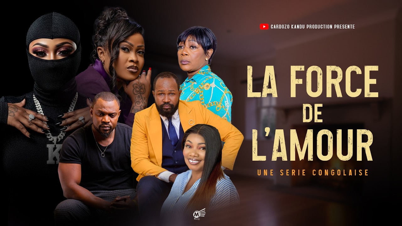 LA FORCE DE L'AMOUR I EPISODE 10 I SERIE CONGOLAISE I NOUVEAUTE 2026 I CK PRODUCTION