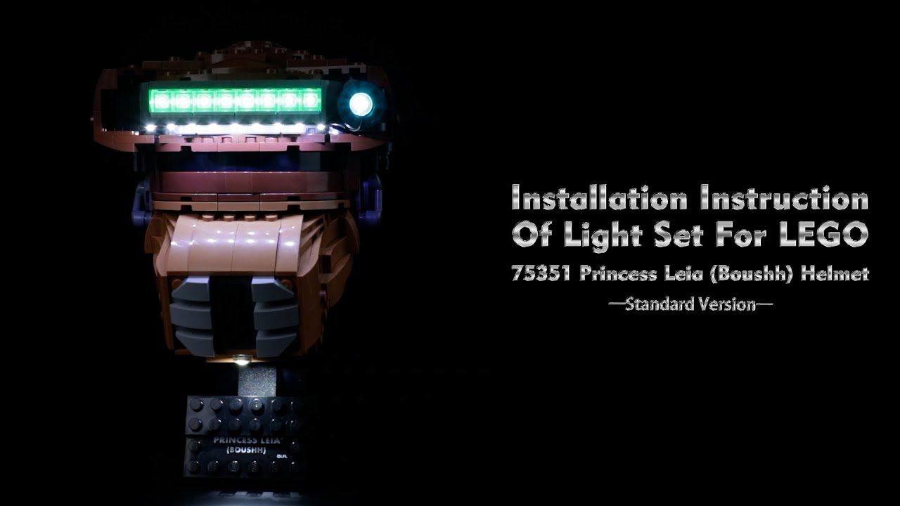 Installation Instruction Of Light Set For LEGO 75351 Princess Leia (Boushh) Helmet.