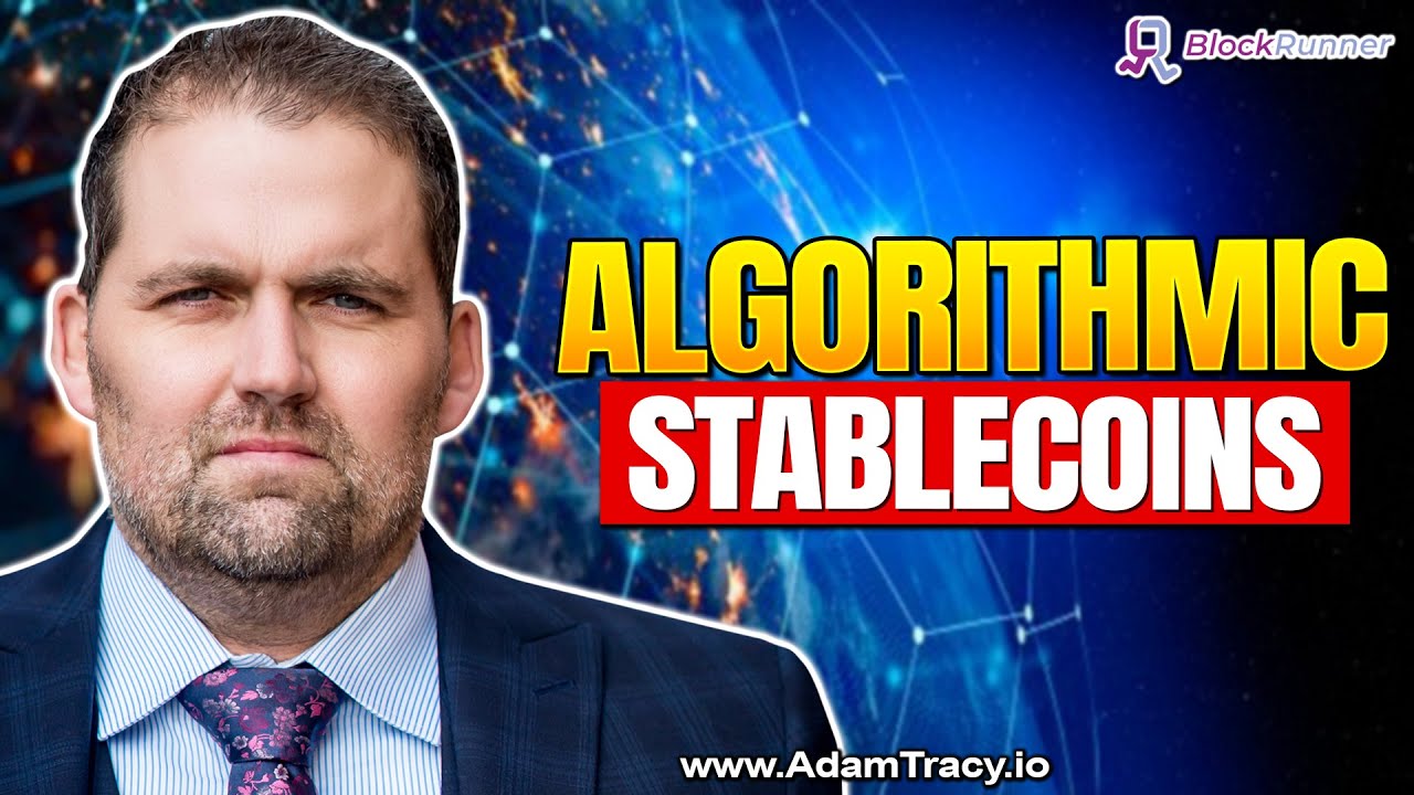 Algorithmic Stablecoins | Function & Regulation | Adam Tracy