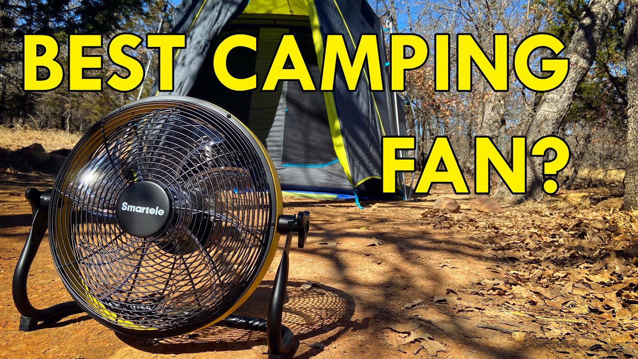 New Favorite Camping Fan? - Smartele 12