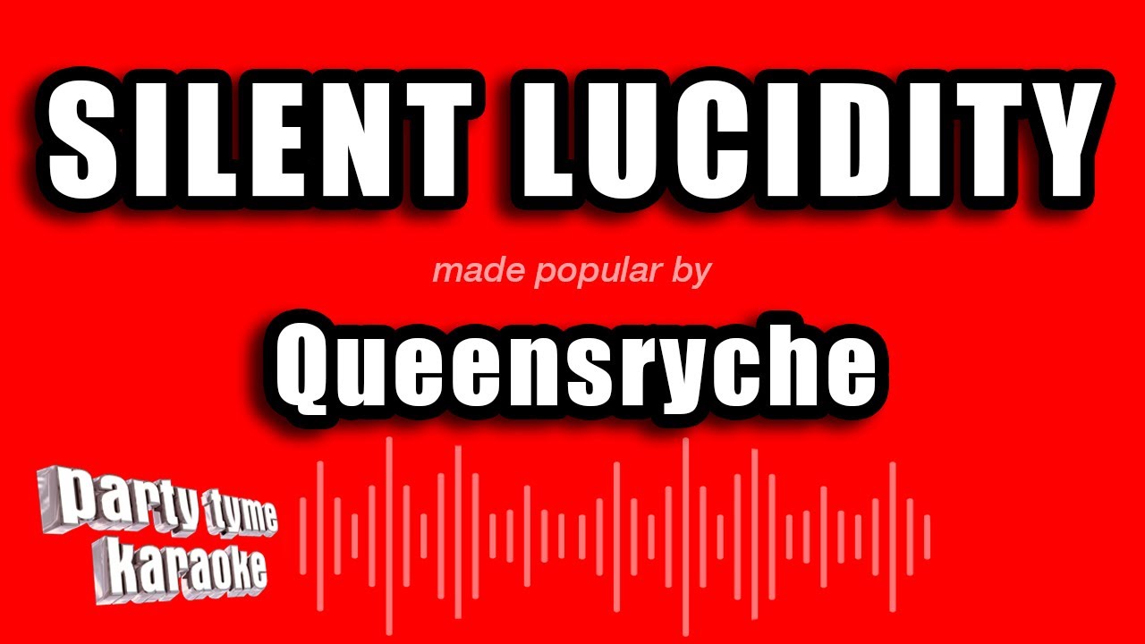 Queensryche - Silent Lucidity (Karaoke Version)