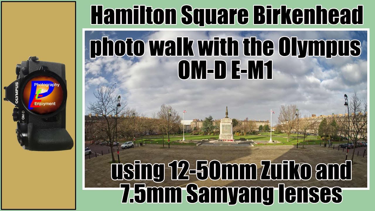 Hamilton Square with the Olympus E M1