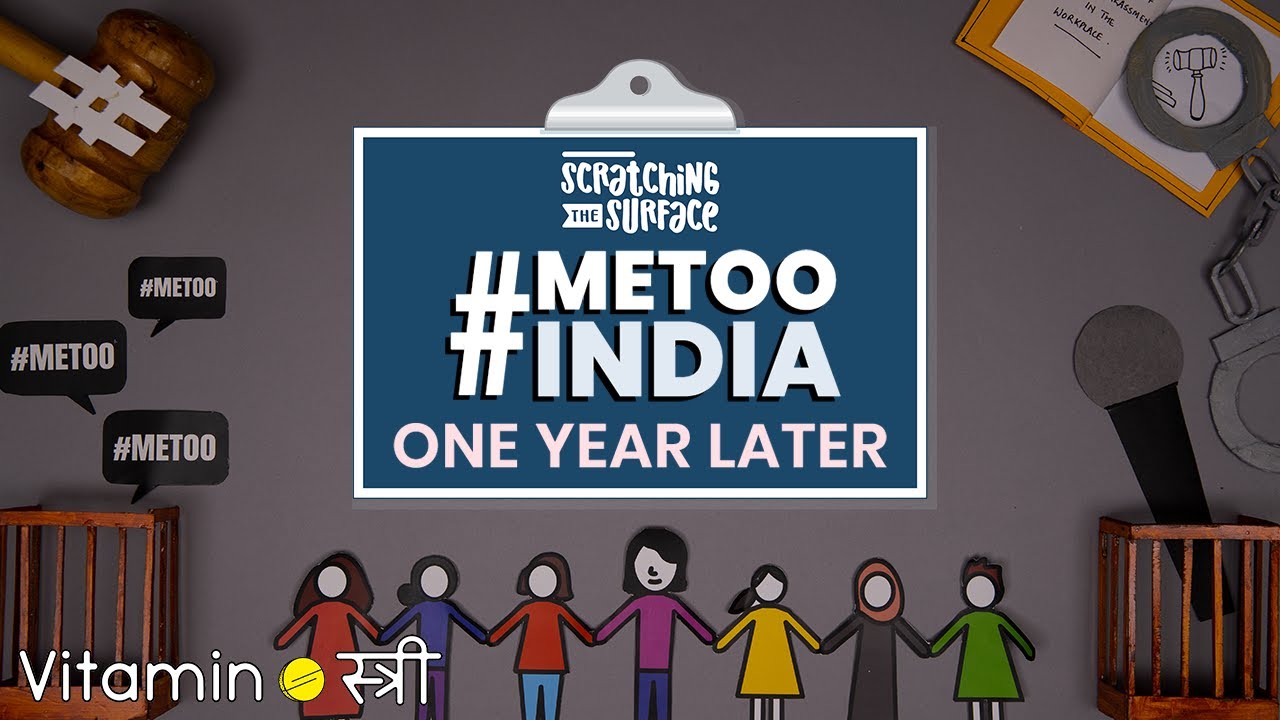 One Year Since #MeToo India