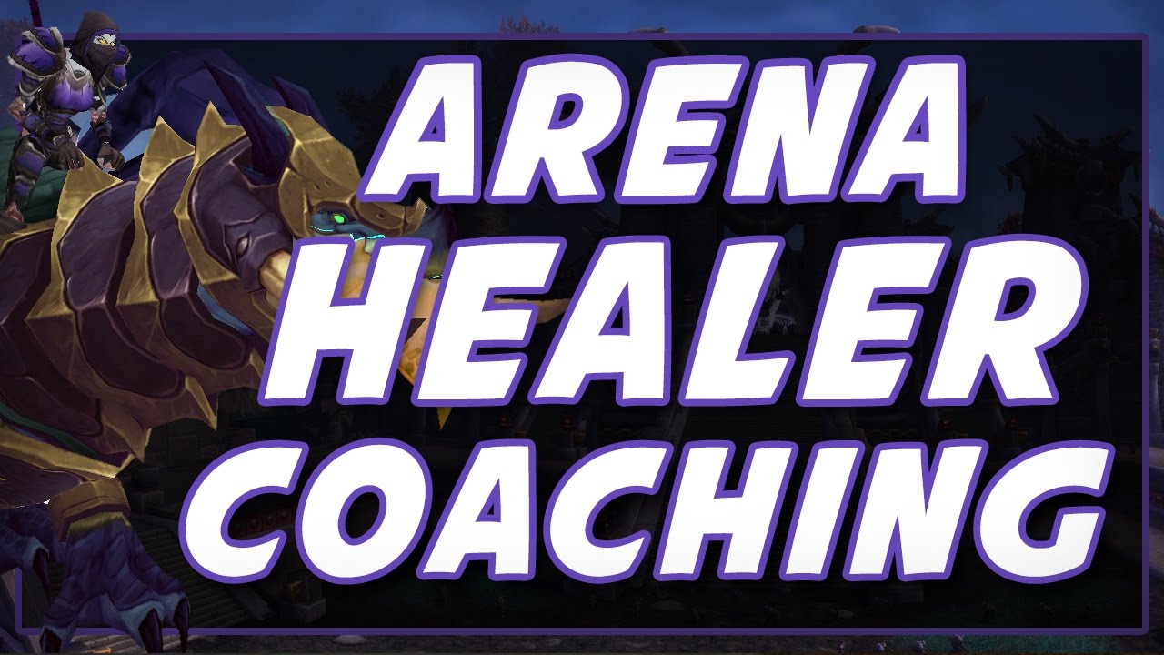 Legion 7.2 | How to Heal in Arena