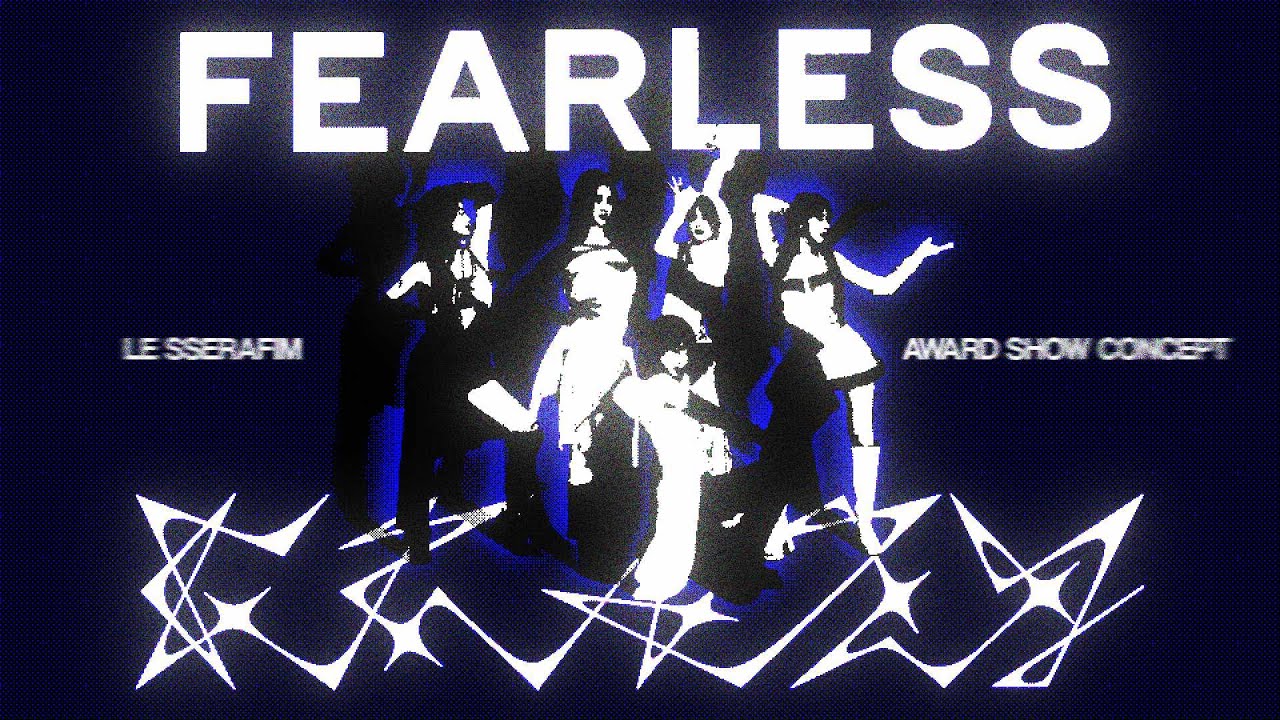 LE SSERAFIM • ‘FEARLESS’ + ‘CRAZY’ | Award Show Concept