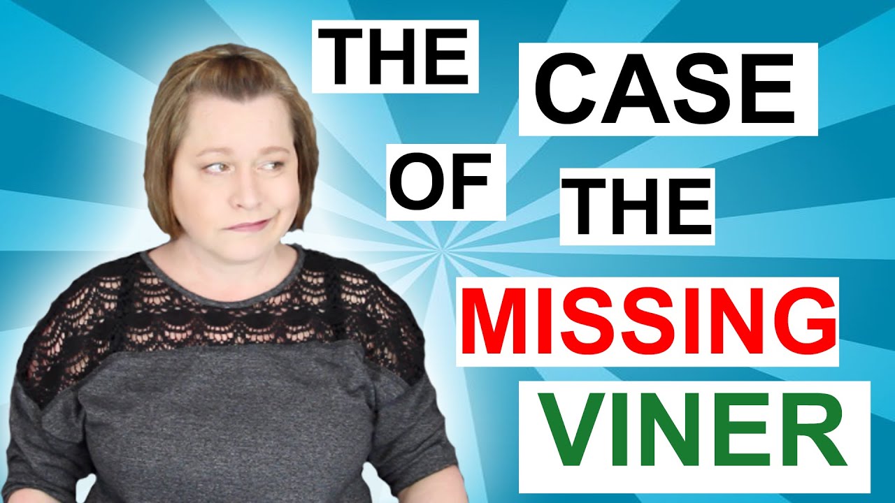 THE CASE OF THE MISSING VINER (Crazy Viner Series)