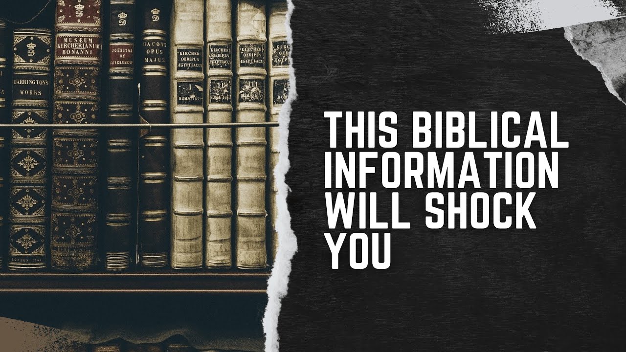 This Biblical Information Will Shock You