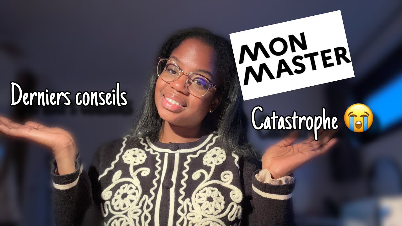 MON MASTER : MES CONSEILS