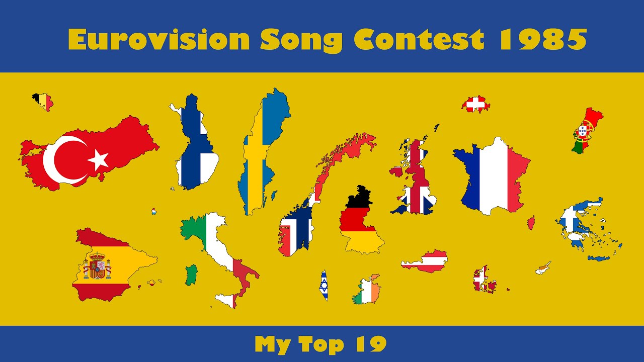 Eurovision 1985 - My Top 19