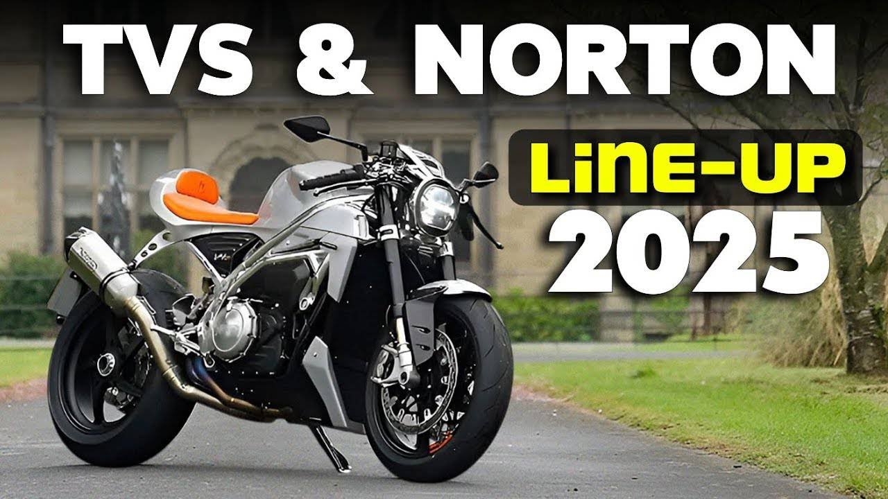 TVS & Norton Bikes Take Over in 2025 - Don't Miss Out!⚡
