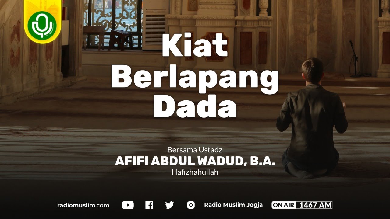 Kiat Berlapang Dada