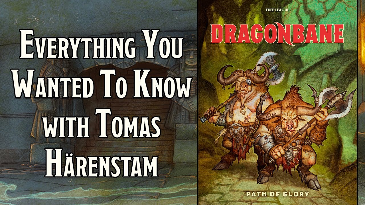Dragonbane: The Path of Glory - Everything You Wanted To Know with Tomas Härenstam
