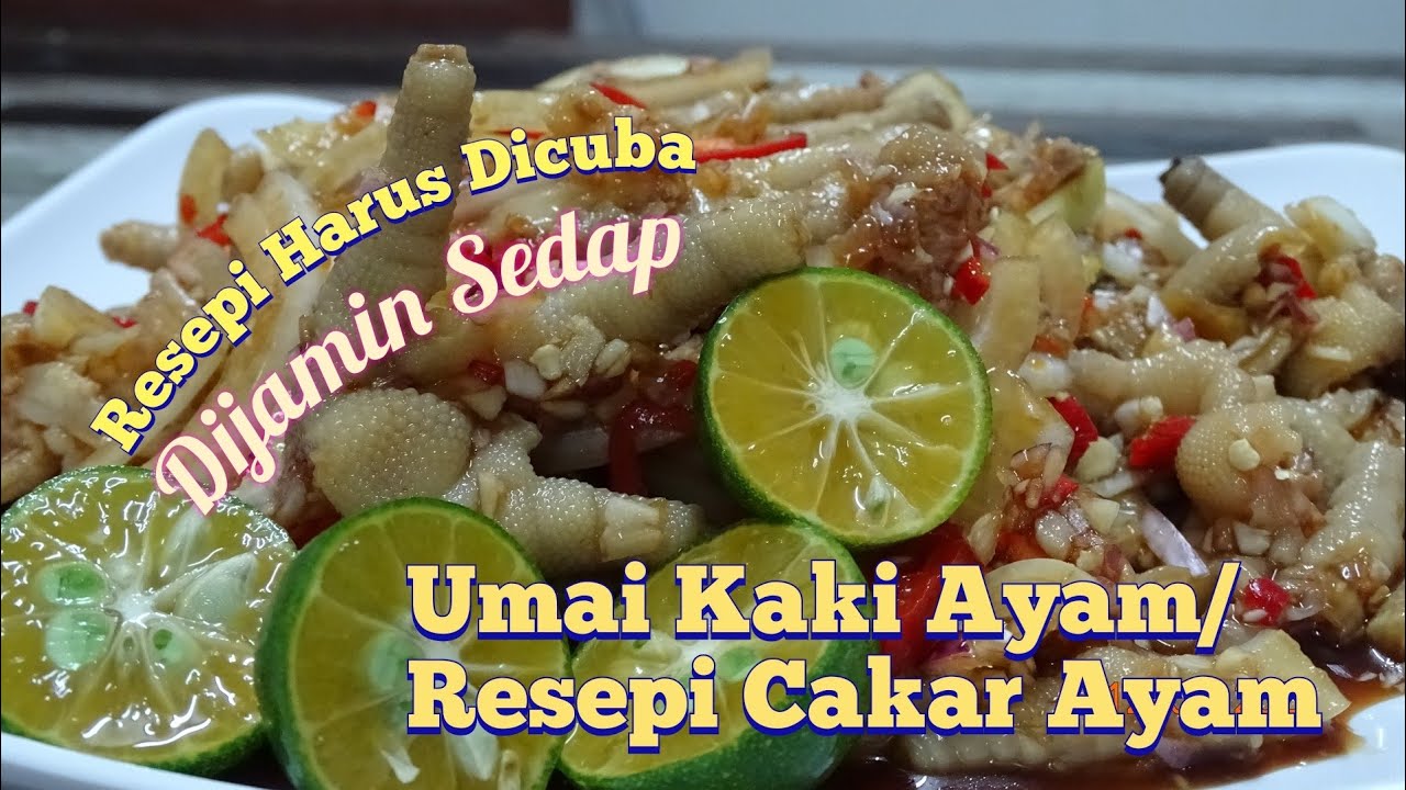 Cara mudah membuat  Umai Kaki Ayam || Resepi Ceker Ayam