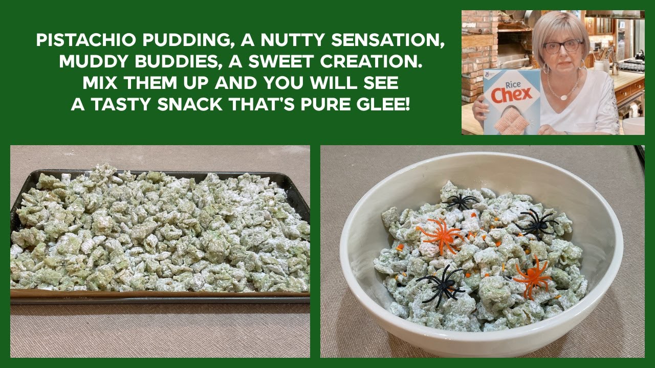 PISTACHIO BUDDY MUDDIES OR PUPPY CHOW. Whatever you call it it's delicious! How did it get its name?