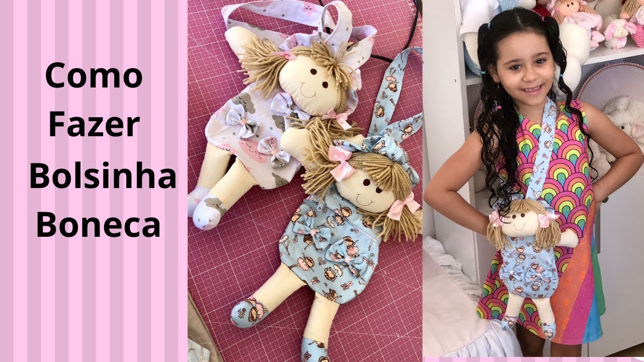 COMO FAZER BONECA BOLSINHA ( BOLSA BONECA )