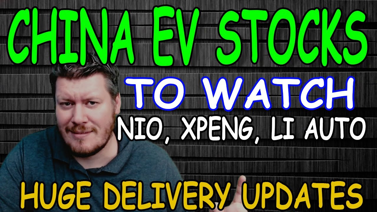 China EV Stocks NIO, XPEV, LI | HUGE Delivery Update and Price Prediction