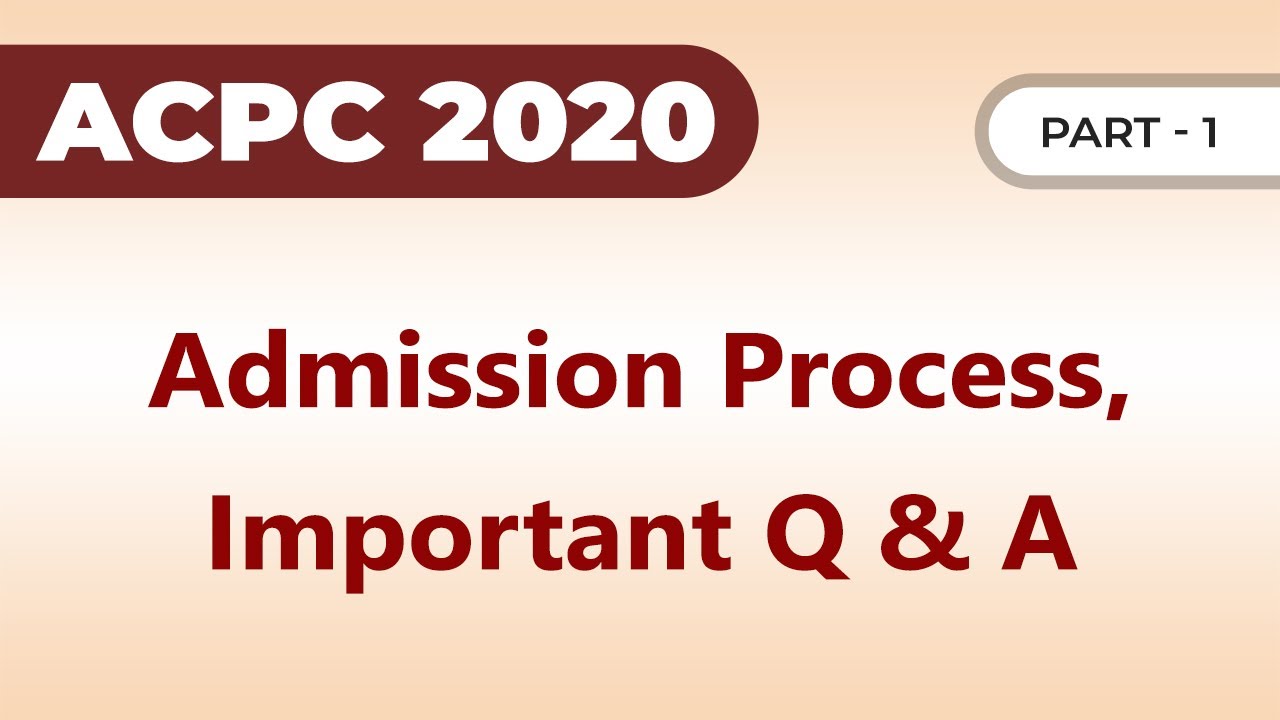 Online ACPC Admission and Registration Process 2020 | Part -1